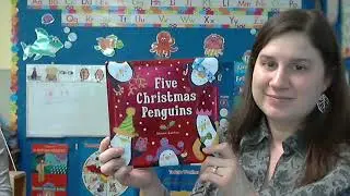 Five Christmas Penguins read by Ms. Amy 12/15/20