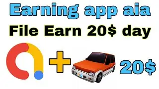 Best Earning app aia file,Earn 100$ Par Day through admob