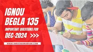 IGNOU BEGLA 135 Important Questions Answers for Dec 2024 | इन प्रश्नों को पढ़ कर लायें 70% तक अंक