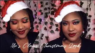 Mr's Claus Christmas Makeup Look 2021 | Maniya Carter | Holiday Makeup Tutorial!