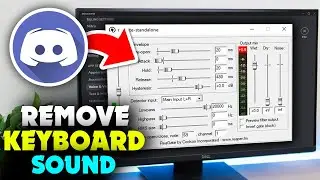 How to remove keyboard sounds from mic Discord