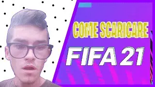 [TUTORIAL] Come SCARICARE FIFA21 Per PC ITA!!!