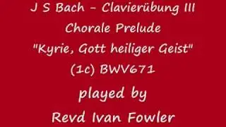 J S Bach - Chorale Prelude 