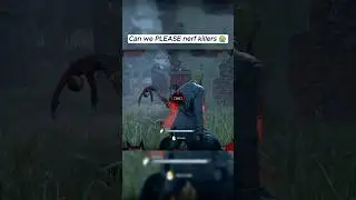BHVR, PLEASE NERF KILLERS 😭 #dbd #dbdsurvivor #dbdmemes #gaming #dbdclips #memes #deadbydaylight