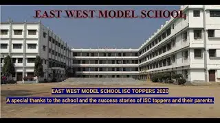 EAST WEST MODEL SCHOOL ISC TOPPERS 2020