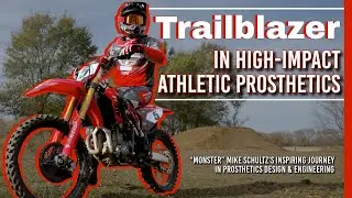 The Journey of &ldquo;Monster&rdquo; Mike Schultz in Prosthetic Design & Athletic Achievement
