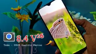 Latest Gcam 8.4 V&sup2;⁶ - by Shamim || Take DSLR - Quality Photos ! Best Gcam For YOUR PHONE 🔥.