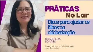 Como ajudar seu filho a aprender as primeiras letras. 