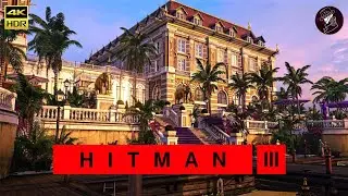 HITMAN 3 | Бангкок | Только костюм бесшумного убийцы | 2 способа | Прохождение | 4K 60 кадров в с...