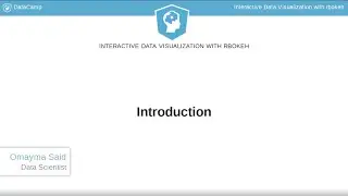 R Tutorial : Interactive Data Visualization with rbokeh