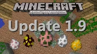 Minecraft Xbox 360 Update 1.9 Release Date Info + Spawn Eggs and Upside Down Stairs?