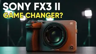 Sony FX3 II &mdash; характеристики, цена и дата выхода раскрыты! 🔥