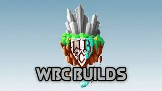 New Channel - WBC Builds