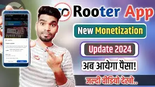 Rooter App New Monetization Update 2024 🥳 !! Rooter live streaming monetization features Update