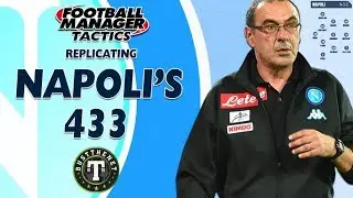FM Tactics : Replicating Napoli's 433 | Football Manager 2017