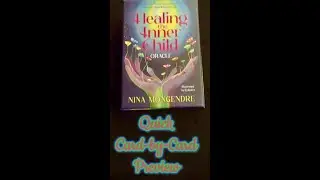 Healing the Inner Child Oracle Deck : A Quick Card-By-Card Viewing #tarot #oracle #divination