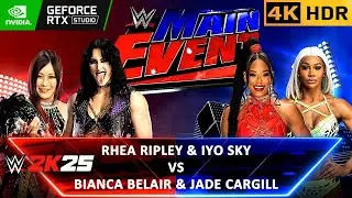 WWE 2K25 | Рея Рипли и Айо Скай против Бьянки Белэр и Джейд Каргилл | #wwe2k25 #wwe [4K60HDR]