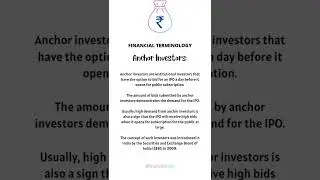 Financial Terminology: Anchor Investors