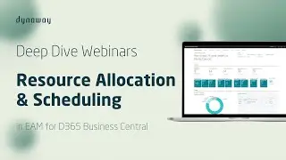 Resource Allocation and Scheduling - EAM for Microsoft Business Central