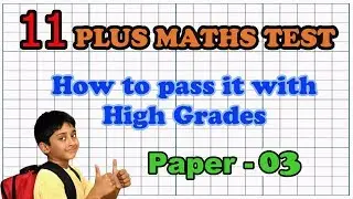 11 Plus Maths Practice Papers - Paper 03