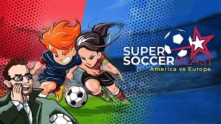 SUPER SOCCER BLAST: AMERICA VS EUROPE - Steam Version 2021 - First Impressions