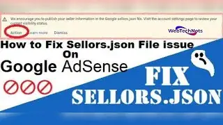 google adsense new sellers.json file issue fix 2022 in bengali