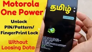 [Tamil] Moto One Power Remove Pin/Pattern Lock/ Finger Print | Tech in Tamil