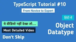 TypeScript Tutorial for Beginners in Hindi 2020 #10 | Object Datatype