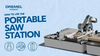 How To Use Dremel Blueprint Portable Saw Station