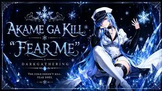 Akame Ga Kill Esdeath's Villain Song | 'Fear Me' | Anime AU