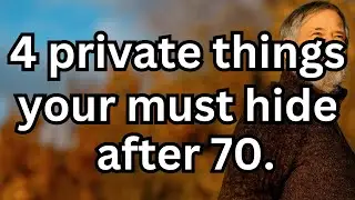 4 Private Things You Must Hide After 70 to Protect Your Privacy Dignity and Relationships!