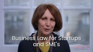 Business Law for Startups and SME's