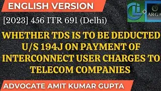 WHETHER TDS IS TO BE DEDUCTED U/S 194J ON PAYMENT OF INTERCONNECT USER CHARGES TO TELECOM COMPANIES