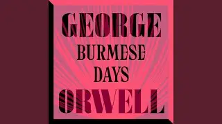 Chapter 188 - Burmese Days