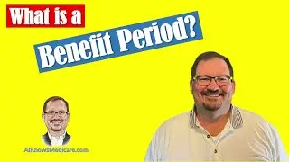 What is the Benefit Period?