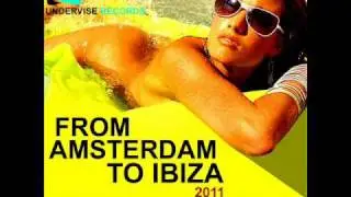 From Amsterdam To Ibiza 2011