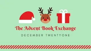 Advent Book Exchange Day Twenty One