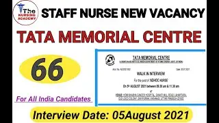 TATA MEMORIAL CENTER NEW VACANCY 2021  / TMC NEW RECRUITMENT 2021 / ADHOC NURSE Vacancy