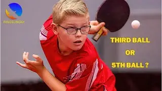 3rd and 5th Ball Attack in table tennis