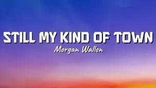 Morgan Wallen - Still My Kind of Town (New Song 2025) Cover Remix