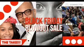 #TheTake preview| #SexTrafficking, #BlackFriday2019, and #TI explains #hymengate| November 28, 2019