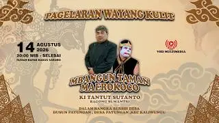 LIVE -  PAGELARAN WAYANG KULIT - Ki Tantut Sutanto / Dusun Payungan, Desa Payungan, Kab. Semarang