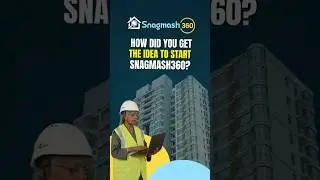 &ldquo;How Snagmash Started? 💡🔍 | The Idea Behind Our Inspection Company!&rdquo;