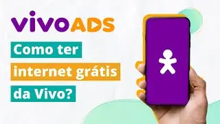 Vivo Ads  &mdash; Como ter internet gr&aacute;tis da Vivo ?