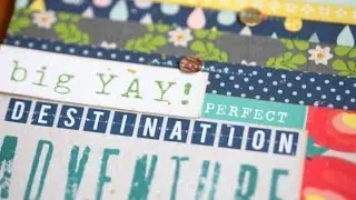 As it Happens :: Destination Adventure travel scrapbook page