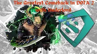 THE GREATEST COMEBACK IN DOTA 2 HISTORY WITH UNDERLORD'S PORTAL , AFTER HAVING MEGA LANES  .