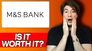 M&S Bank Honest Review & User Experience - Is It Worth Your Money?