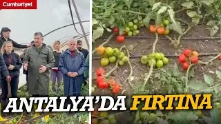 Antalya'da fırtına ve aşırı yağış! Cavit Arı'dan flaş &ccedil;ağrı: Krediler ve destekler acilen a&ccedil;ılmalı