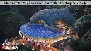 Making of  Bamboo Beach Bar With Sketchup & Vray6