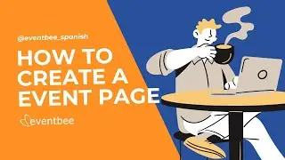 How to Create a Event Page on Eventbee | Step-by-Step Guide